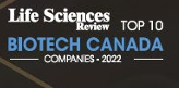 Life Sciences - Top 10 Biotech Canada Companies 2022